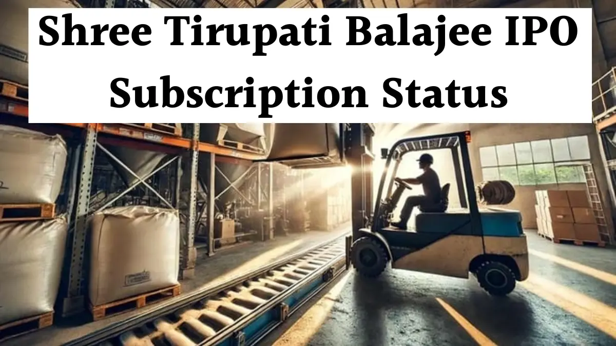 Shree Tirupati Balajee IPO Subscription Status